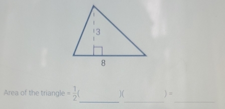 Area of the triangle = 1/2 ( )( )=