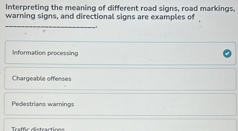 Solved: Interpreting the meaning of different road signs, road markings ...