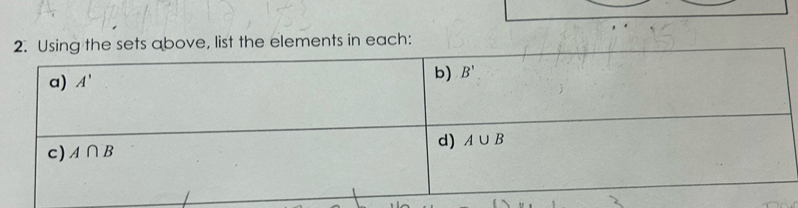 ets above, list the elements in each: