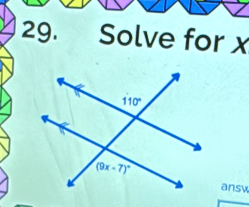 Solve for x
answ