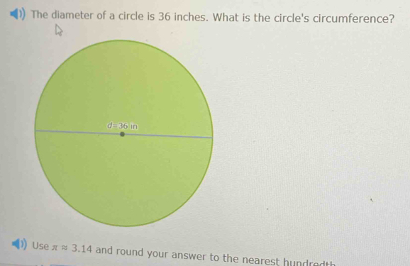 Solved: The diameter of a circle is 36 inches. What is the circle's ...