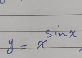 y=x^(sin x)