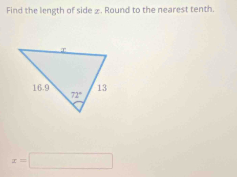 Find the length of side x. Round to the nearest tenth.
x=□