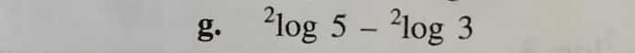 ^2log 5-^2log 3