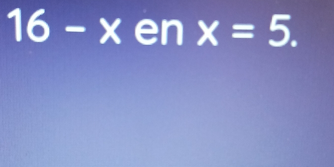 16-xenx=5.