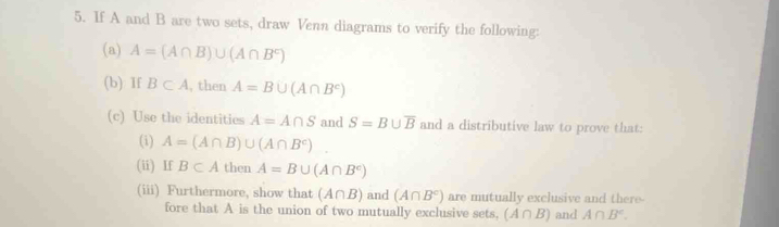 Solved: If A and B are two sets, draw Venn diagrams to verify the ...