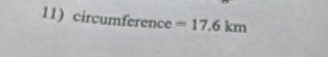 circumference=17.6km