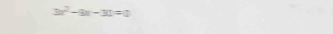 3x^2-9x-31=0