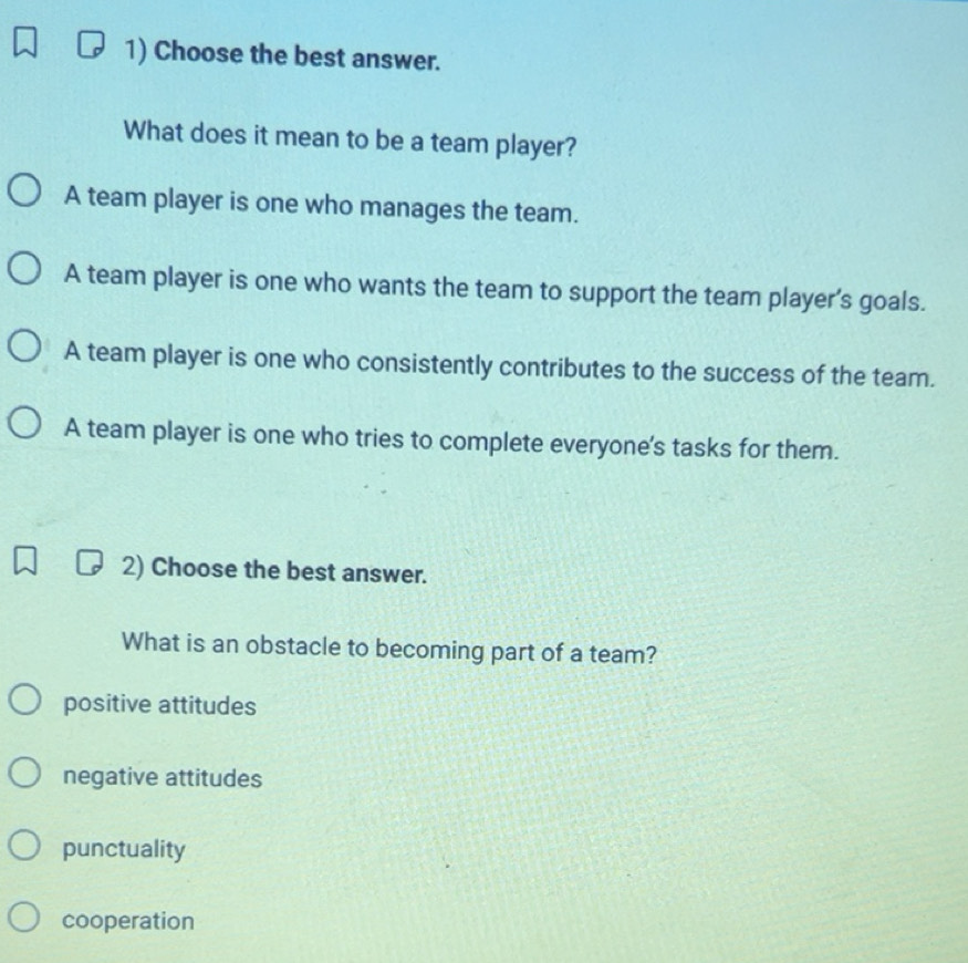 Solved: Choose the best answer. What does it mean to be a team player ...