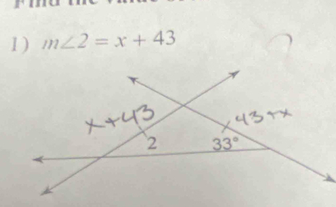 1 ) m∠ 2=x+43