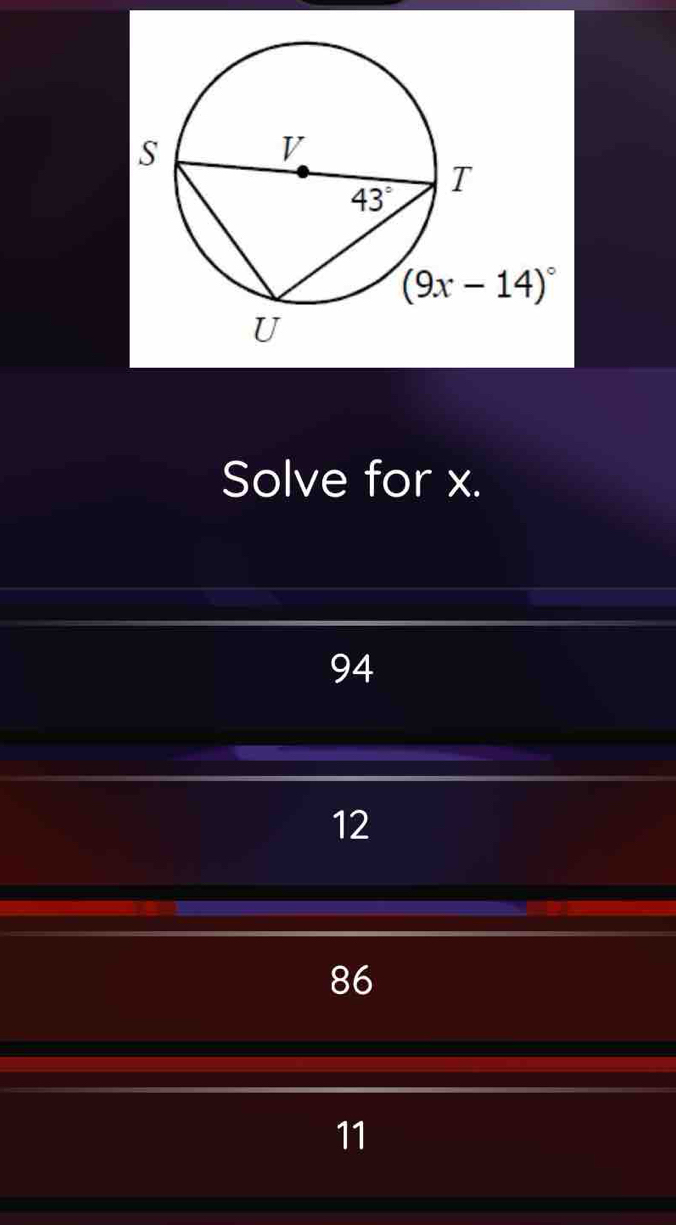 Solve for x.
94
12
86
11