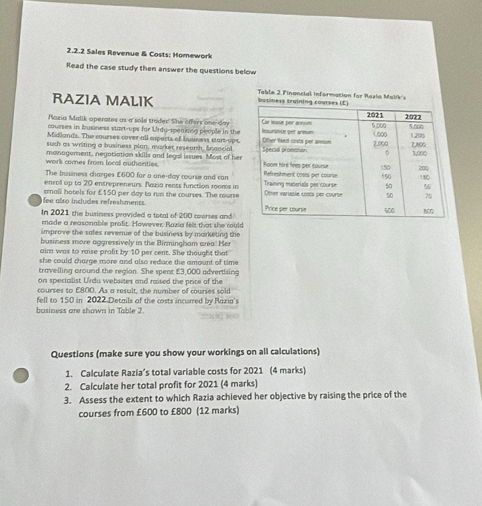Solved: Sales Revenue & Costs; Homework Read the case study then answer ...
