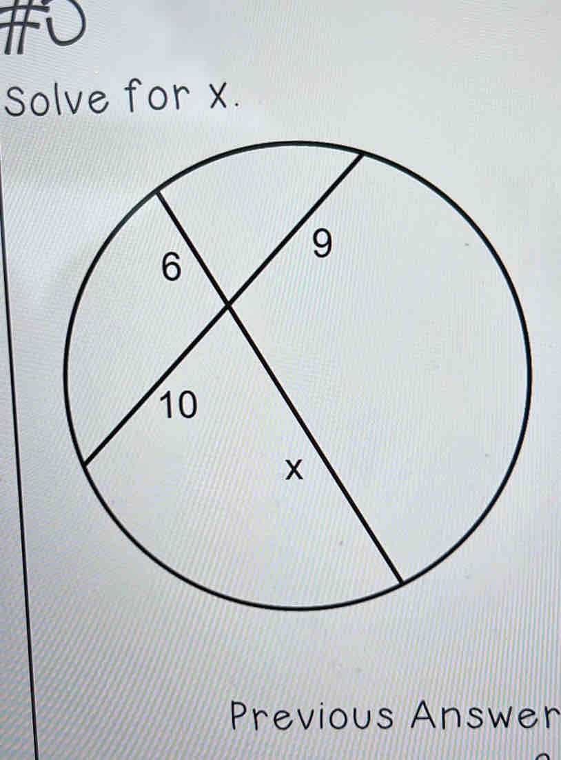 If 
Solve for x. 
Previous Answer