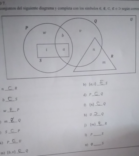 Resuelto:)7. conjuntos del siguiente diagrama y completa con los ...