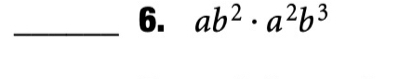 ab^2· a^2b^3