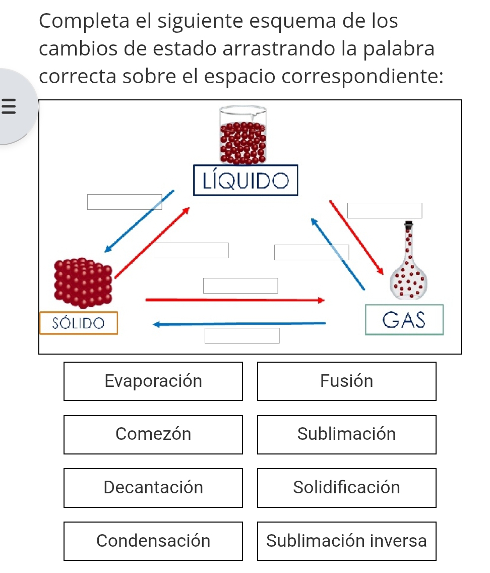 Resuelto:Completa el siguiente esquema de los cambios de estado ...