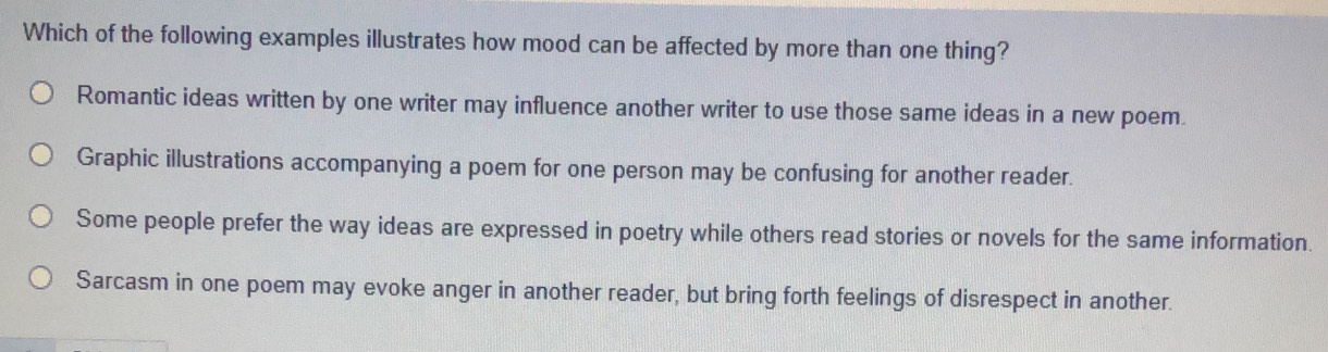 Solved: Which of the following examples illustrates how mood can be ...