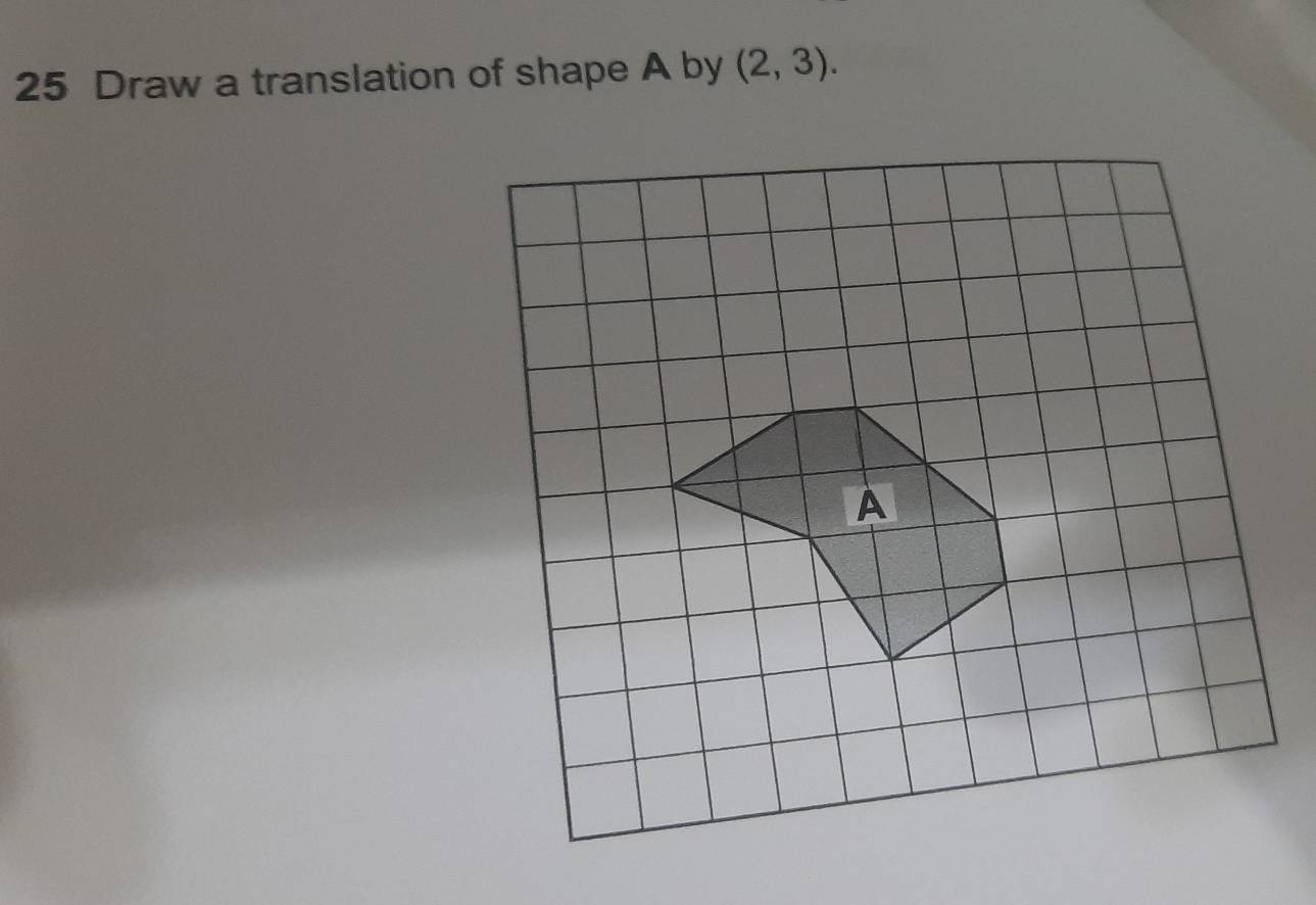 Draw a translation of shape A by (2,3).