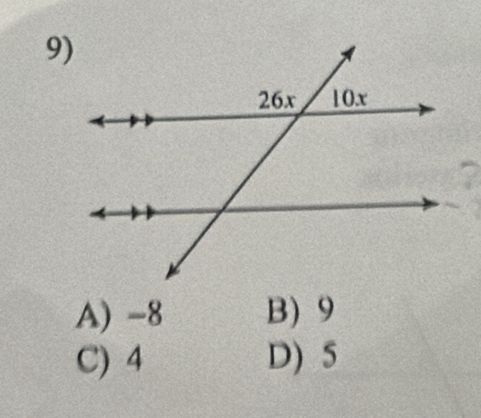 A) -8 B) 9
C) 4 D) 5