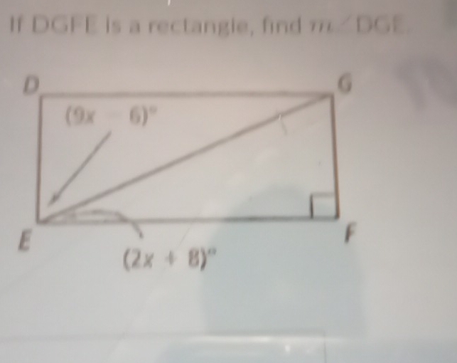 If DGFE is a rect ngie ∠ DGI