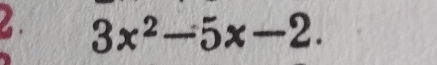 3x^2-5x-2.