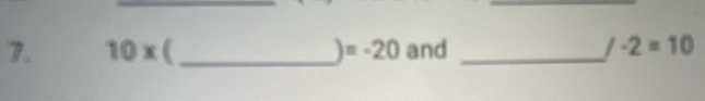 10x ≤slant _  =-20 and _ /-2=10