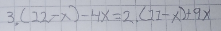 (22-x)-4x=2.(11-x)+9x