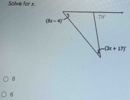 Solve for x.
8
6