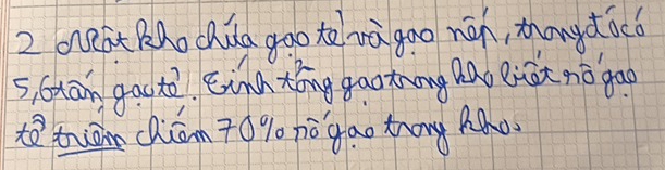 oeát Rhochda goo teràgao nán, thongdāc
5 can gacto ind xāng gao tong nà eicàt nǒ gāo 
ttā chiān 70% nó`gao tnang o