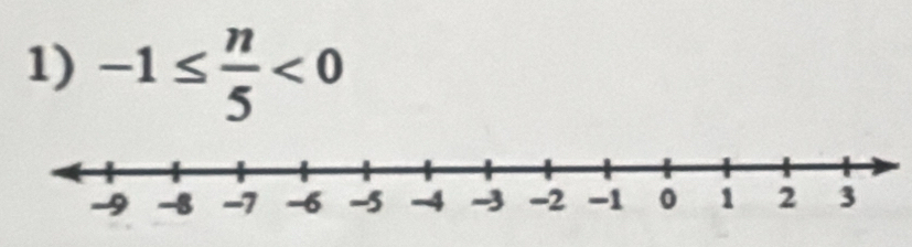 -1≤  n/5 <0</tex>