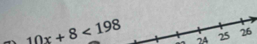 10x+8<198</tex>
24