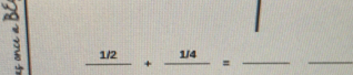 frac 1/2+frac 1/4= _ 
_