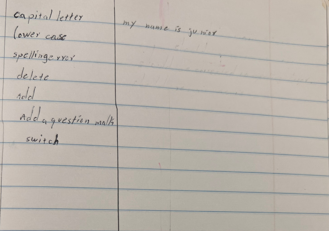 solved-capital-letter-my-name-is-junior-lower-case-spellingerro