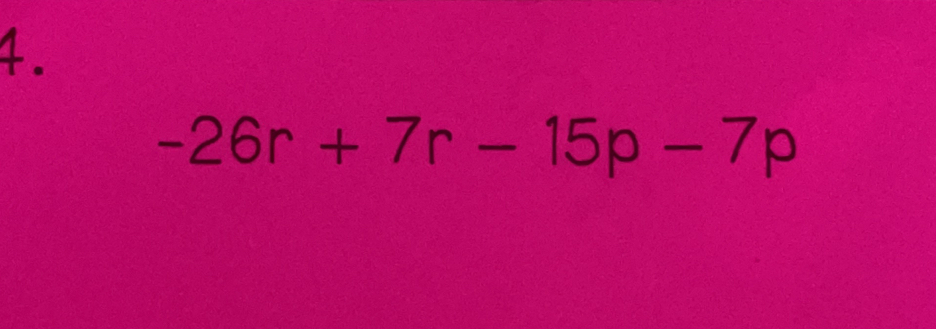 -26r+7r-15p-7p