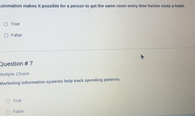 Solved: utomation makes it possible for a person to get the same room ...