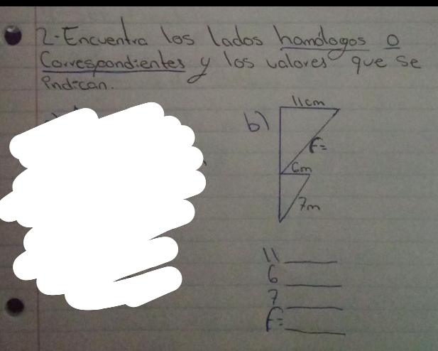 Encventic los lados hamologos o
Corespondientes y los valores gue se
8ndecan.
b)
11_
6
_
7
_E
_