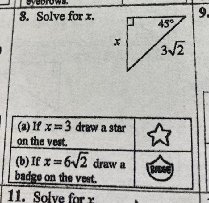 eyebrows.
8. Solve for x.
9.
11. Solve for r