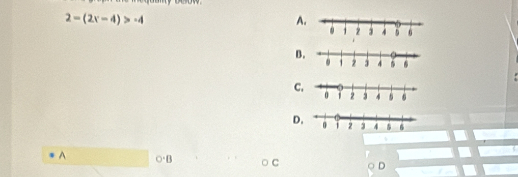 2-(2x-4)>-4
A
B
C
D
^
O'B 
C
D