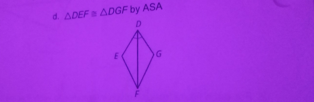 △ DEF≌ △ DGF by ASA