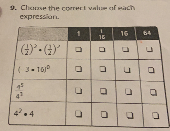 Choose the correct value of each
expression.