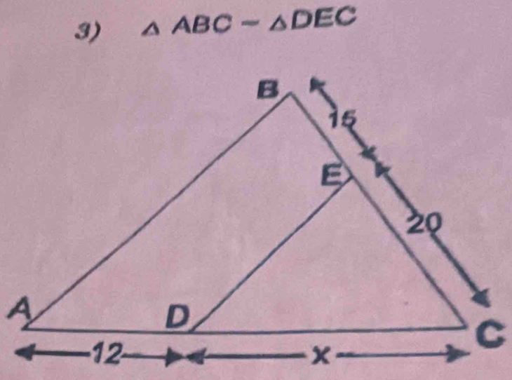 △ ABC-△ DEC