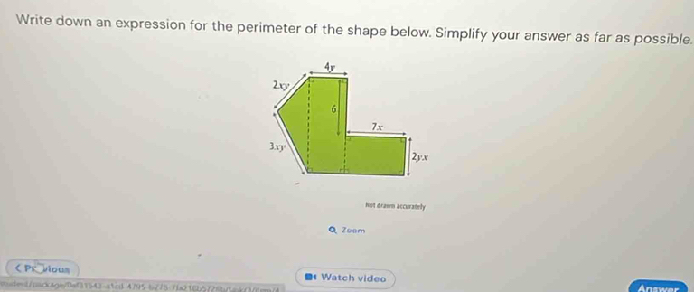 Write down an expression for the perimeter of the shape below. Simplify your answer as far as possible. 
Not drawn accurately 
Q Zoem