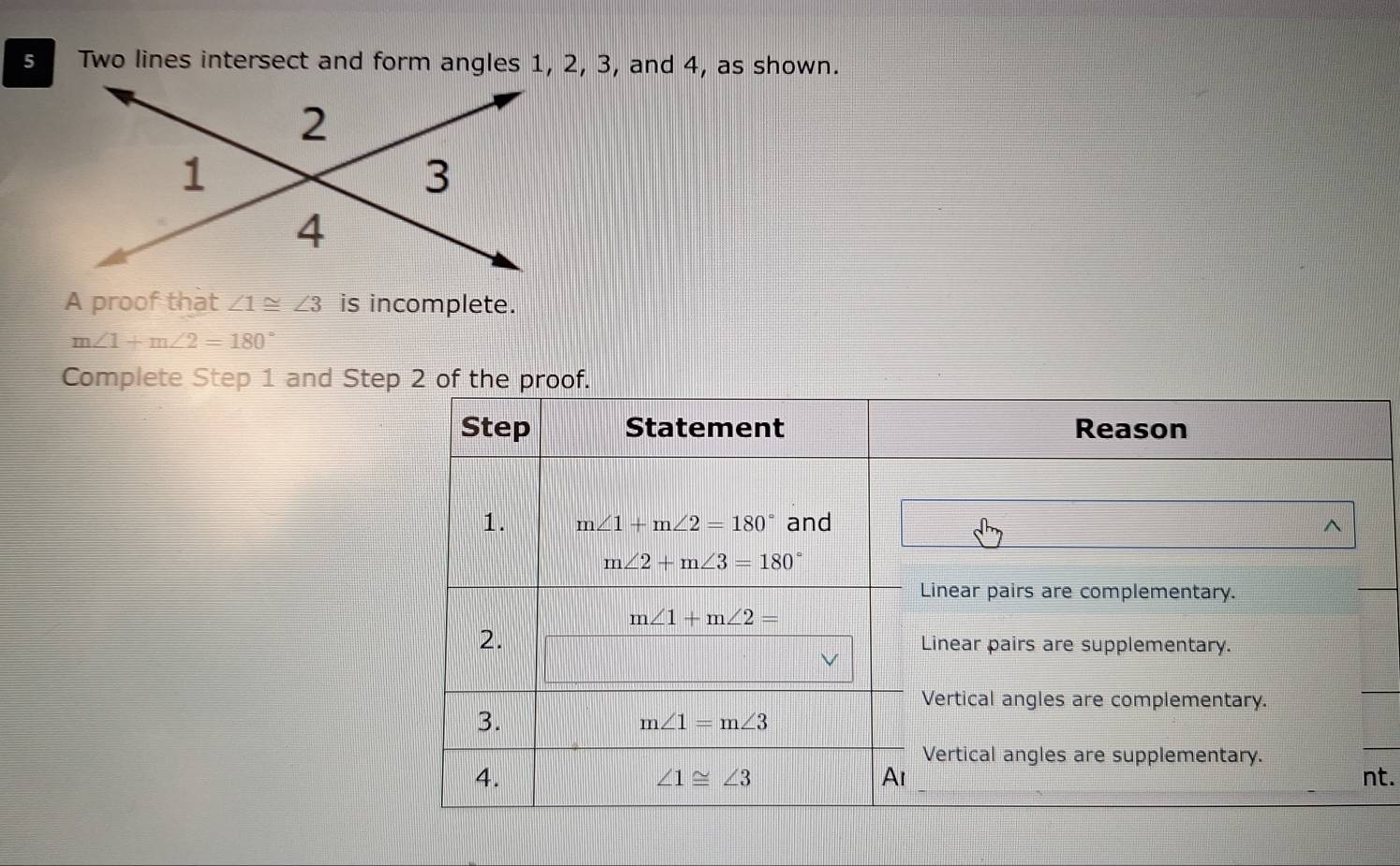 Solved: Two lines intersect and form angles 1, 2, 3, and 4, as shown. A ...