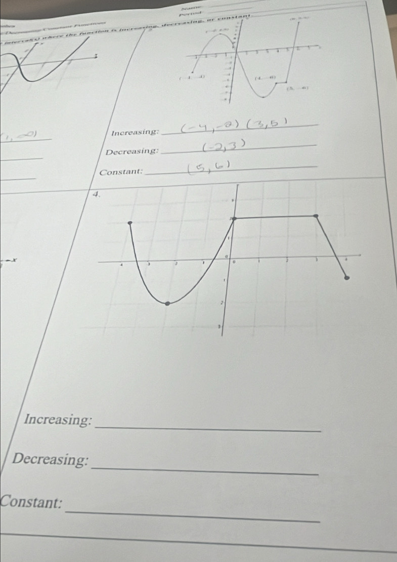 erid
intercals) where the function is increasing,  C Camtaie Famctro
_
_
Increasing:
_
_
Decreasing:
_
_
Constant:
4.
x
1 。
)
2
,
Increasing:
_
_
Decreasing:
_
Constant:
_
_