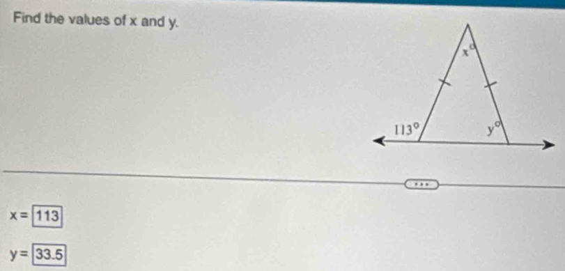 Find the values of x and y.
x=113
y=33.5