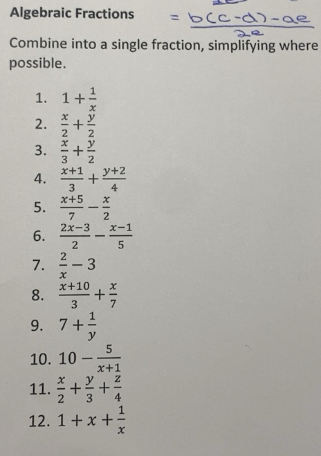 Risolto:Algebraic Fractions Combine into a single fraction, simplifying ...
