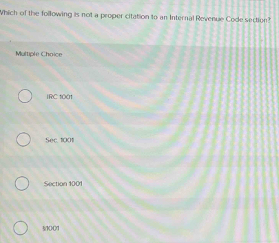 Solved: Which of the following is not a proper citation to an Internal ...