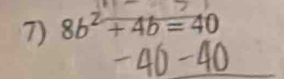 8b^2+4b=40