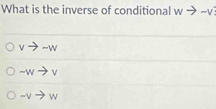 What is the inverse of conditional wto sim v
vto sim w
sim Wto V
sim vto w