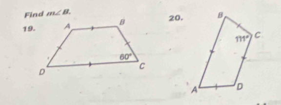 Find m∠ B.
20.
19.